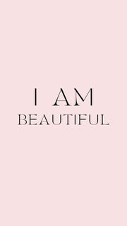 I AM BEAUTIFUL PHONE WALLPAPER | KANDY'S CLOTHES