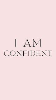 I AM CONFIDENT PHONE WALLPAPER | KANDY'S CLOTHES